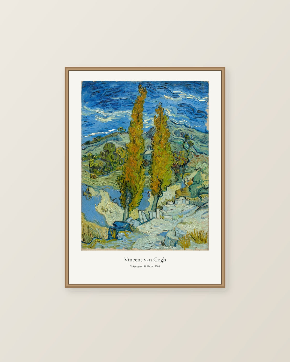 Två popplar i Alpillerna av Vincent van Gogh. Konstposter med ljus marginal och diskret verktext. Illustrerad inramningsvy. Ram ingår inte.