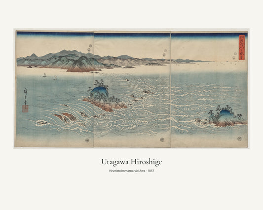 Virvelströmmarna vid Awa av Utagawa Hiroshige. Konstposter med ljus marginal och diskret verktext. 40 × 50 cm.