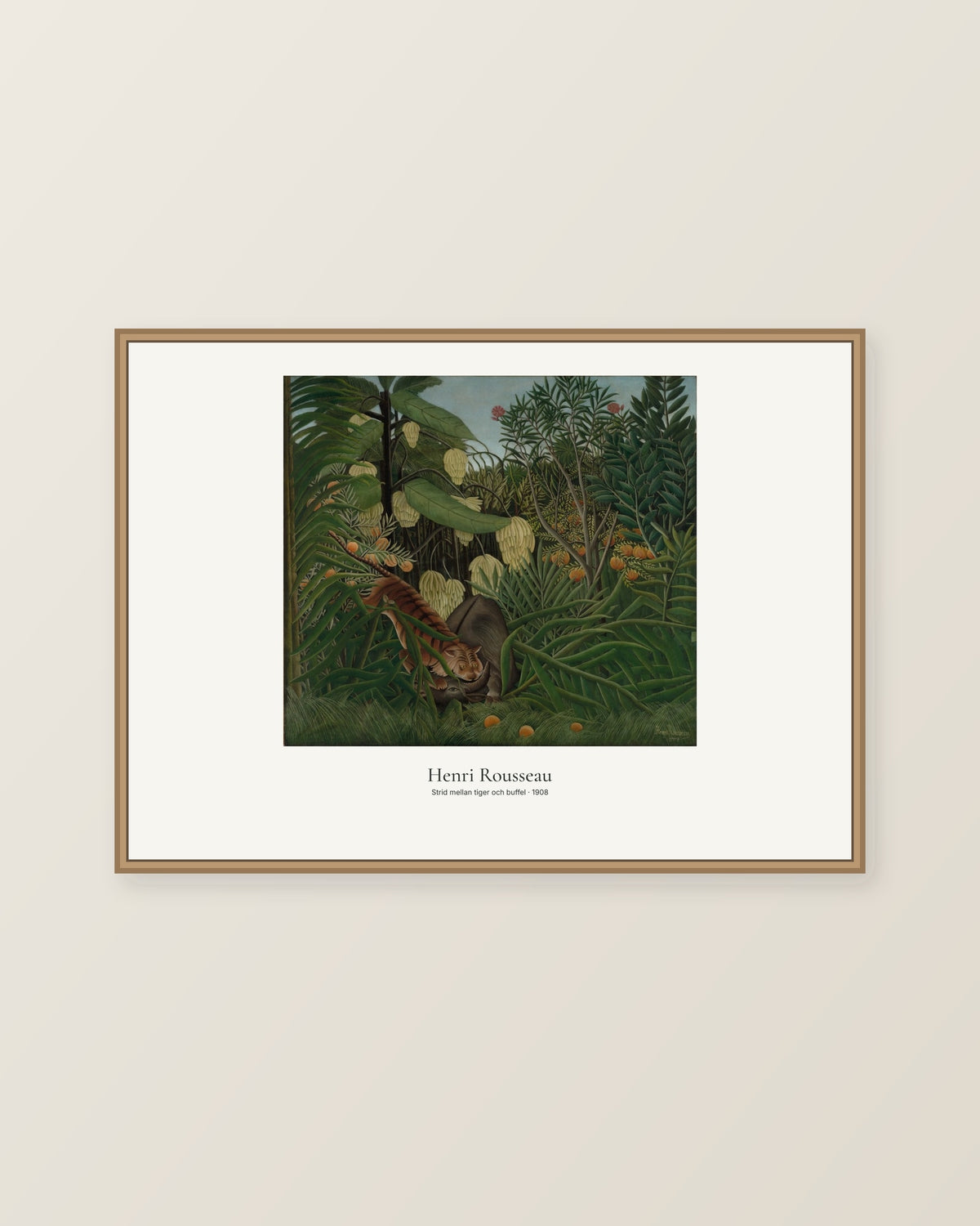 Strid mellan tiger och buffel av Henri Rousseau. Konstposter med ljus marginal och diskret verktext. Illustrerad inramningsvy. Ram ingår inte.
