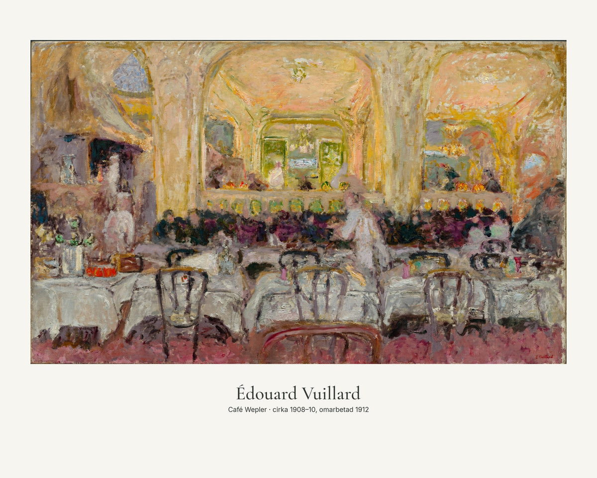 Café Wepler av Édouard Vuillard. Konstposter med ljus marginal och diskret verktext. 40 × 50 cm.